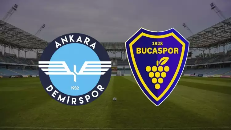 CANLI| Ankara Demirspor - Bucaspor 1928 maçını canlı izle (Şifresiz Maç Linki)