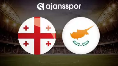 CANLI | Gürcistan - Güney Kıbrıs