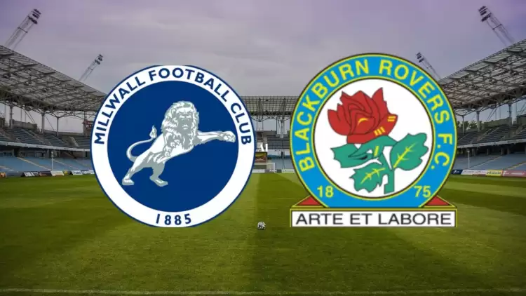 CANLI| Millwall - Blackburn Rovers maçını canlı izle (Şifresiz Maç Linki)