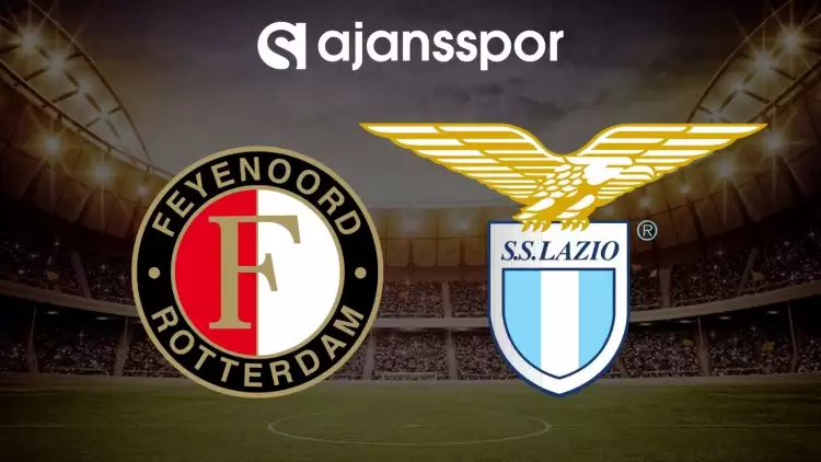 Feyenoord - Lazio maçının canlı yayın bilgisi ve maç linki