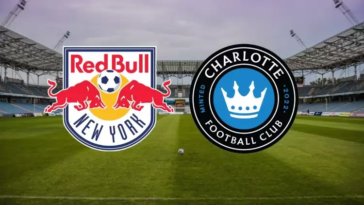 CANLI| New York Red Bulls - Charlotte maçı yayın bilgisi ve saati