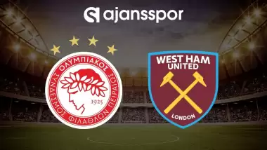 CANLI | Olympiakos - West Ham