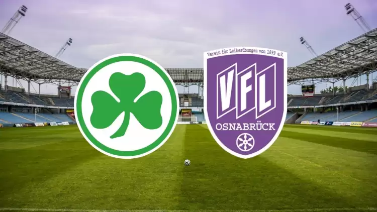 CANLI| Greuther Fürth - Osnabrück maçı yayın bilgisi ve saati