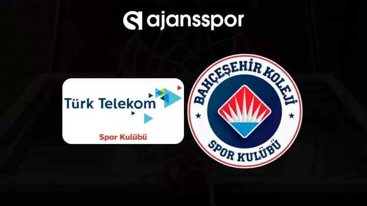 Türk Telekom - Bahçeşehir maçının canlı yayın bilgisi ve maç linki