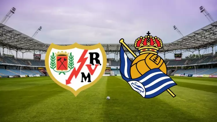 CANLI| Raya Vallecano - Real Sociedad maçı yayın bilgisi ve saati