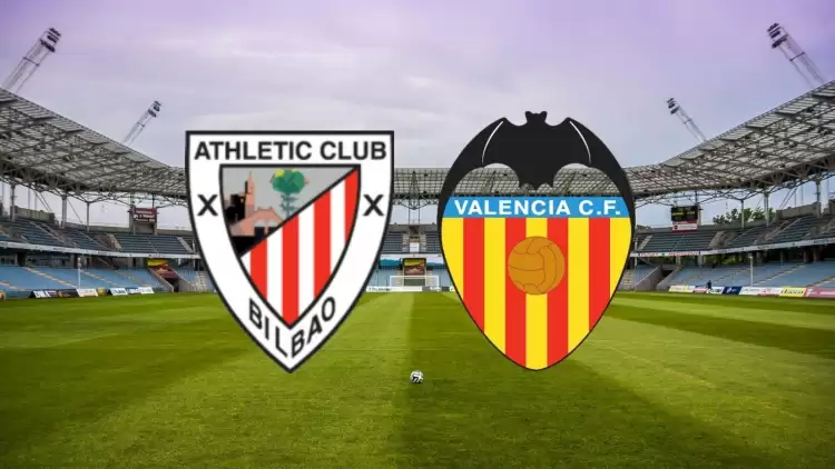 CANLI| Athletic Bilbao - Valencia maçı yayın bilgisi ve saati