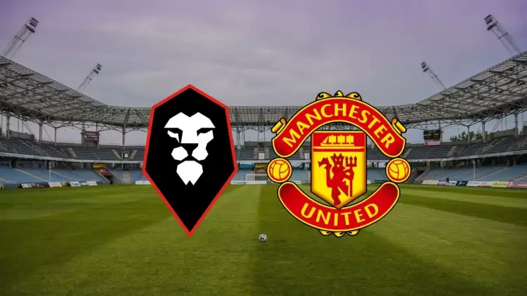 CANLI| Salford City - Manchester United U21 maçı yayın bilgisi ve saati