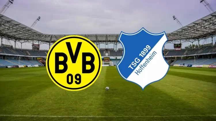 CANLI| Borussia Dortmund - 1899 Hoffenheim maçı yayın bilgisi ve saati