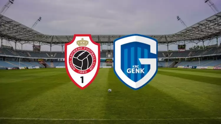 CANLI| Antwerp - Genk maçı yayın bilgisi ve saati 