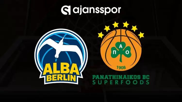 ALBA Berlin - Panathinaikos maçının canlı yayın bilgisi ve maç linki