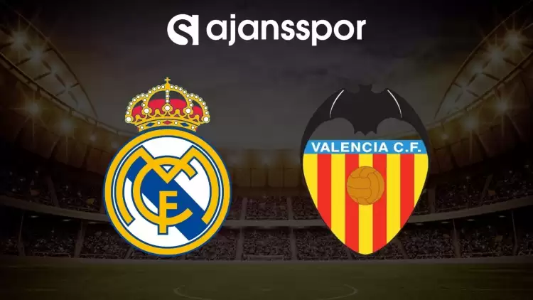 Real Madrid - Valencia maçının canlı yayın bilgisi ve maç linki