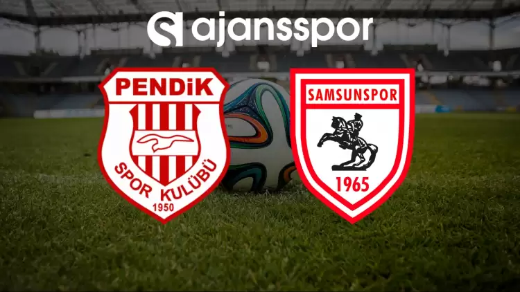 CANLI| Pendikspor- Samsunspor maçını canlı izle (Maç Linki)