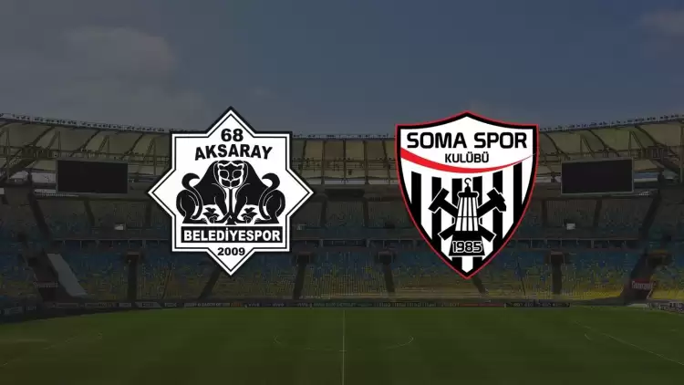 CANLI| 68 Aksaray Belediyespor - Somaspor maçı yayın bilgisi ve saati 