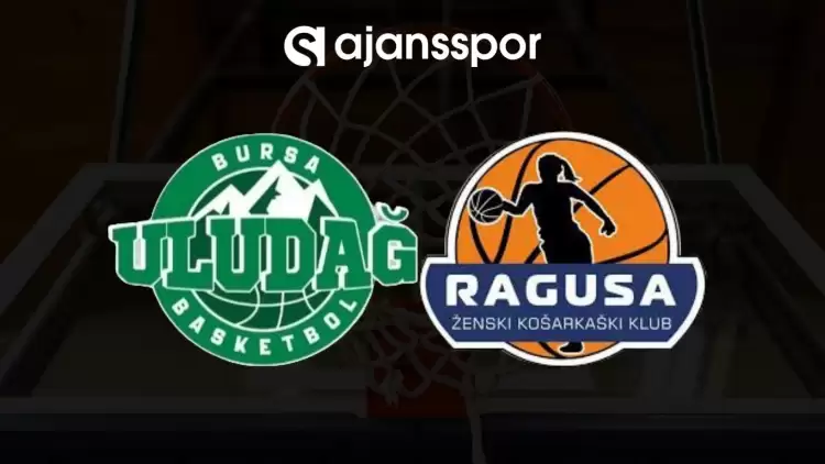 Bursa Uludağ - Ragusa maçının canlı yayın bilgisi ve maç linki