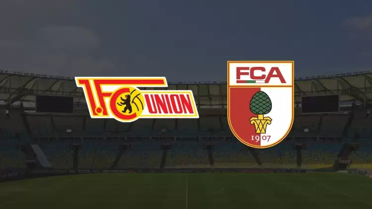 CANLI| Union Berlin - Augsburg maçı yayın bilgisi ve saati 