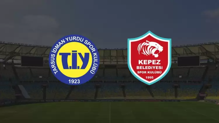 CANLI| Tarsus İdman Yurdu - Kepezspor maçı yayın bilgisi ve saati 