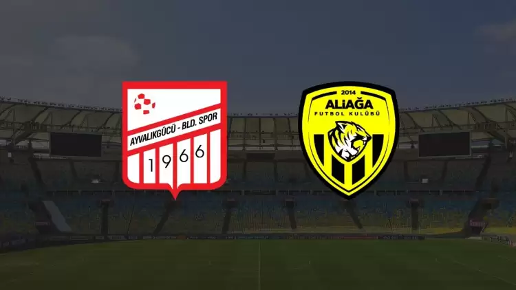 CANLI| Ayvalıkgücü Belediyespor - Aliağaspor maçı yayın bilgisi ve saati 