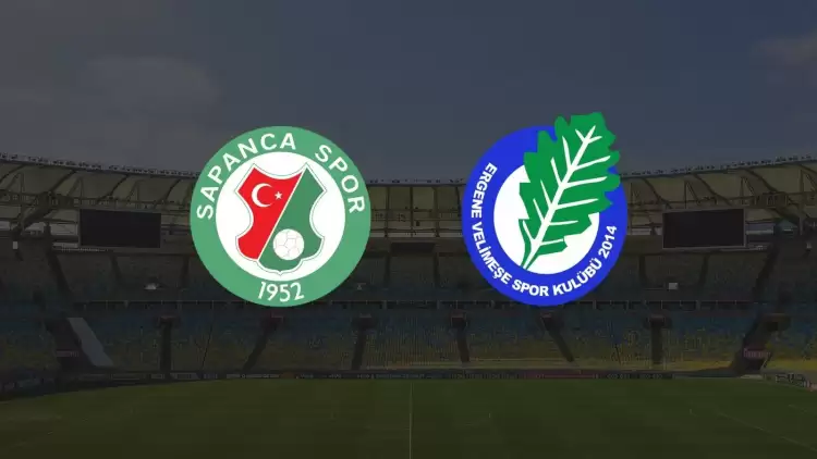 CANLI| Sapanca Gençlikspor - Ergene Velimeşespor maçı yayın bilgisi ve saati 