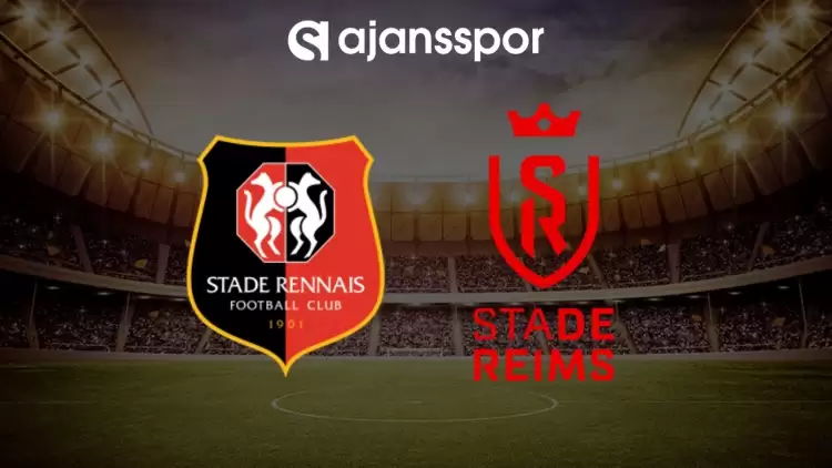 Rennes - Reims maçının canlı yayın bilgisi ve maç linki