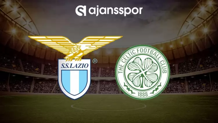 Lazio - Celtic maçının canlı yayın bilgisi ve maç linki