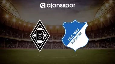 CANLI | M'gladbach - Hoffenheim