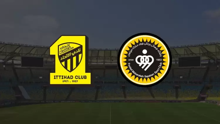 Al Ittihad - Sepahan maçı ne zaman, saat kaçta, hangi kanalda?	