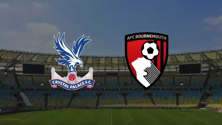 Crystal Palace - Bournemouth maçı ne zaman, saat kaçta, hangi kanalda?