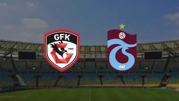 Gaziantep FK - Trabzonspor maçı ne zaman, saat kaçta, hangi kanalda?