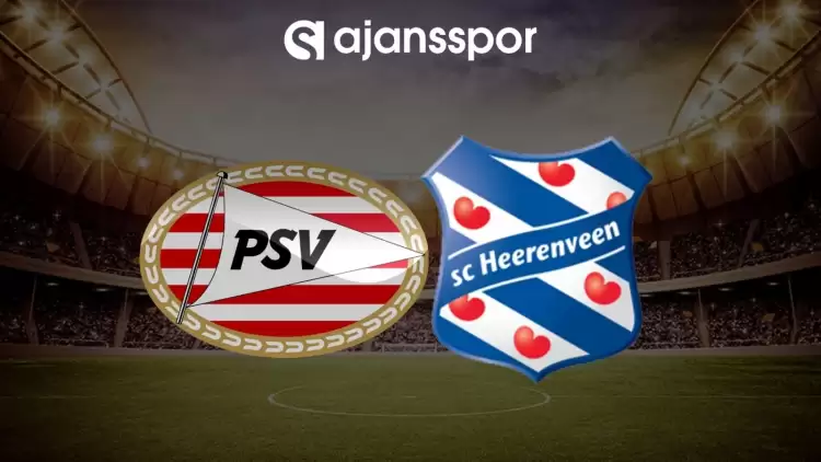 PSV Eindhoven - Heerenveen maçının canlı yayın bilgisi ve maç linki