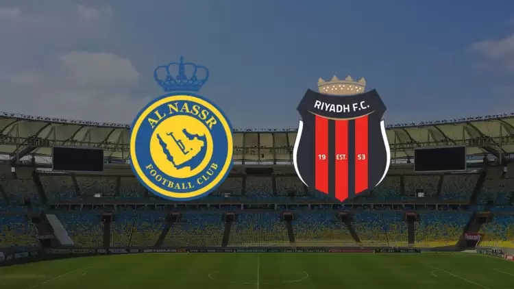 Al Nassr - Riyadh maçı ne zaman, saat kaçta, hangi kanalda?