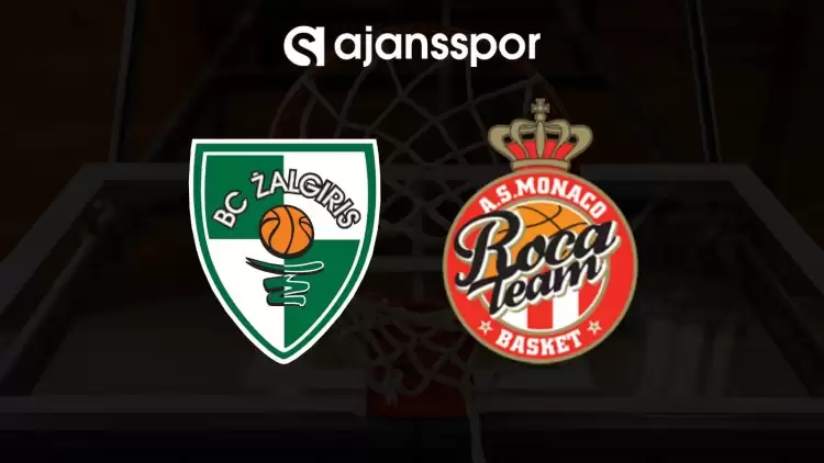 Zalgiris - Monaco maçının canlı yayın bilgisi ve maç linki