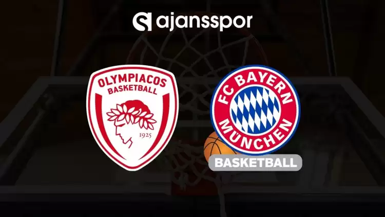 Olympiakos - Bayern Münih maçının canlı yayın bilgisi ve maç linki