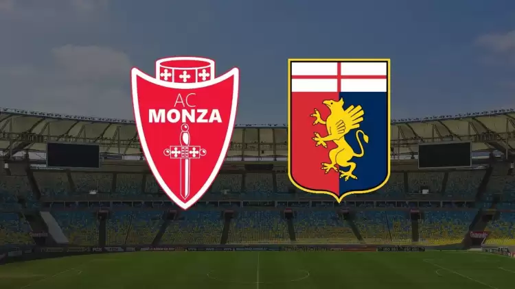 CANLI| Monza - Genoa maçı yayın bilgisi ve saati 