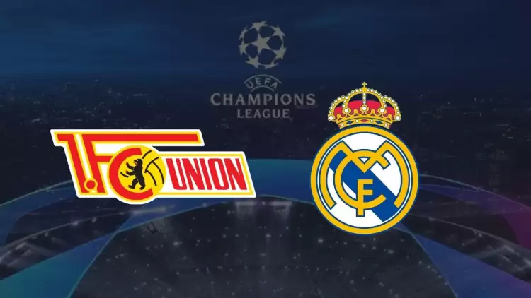 CANLI| Union Berlin - Real Madrid maçı yayın bilgisi ve saati 