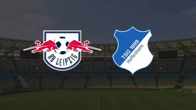  CANLI| Leipzig - Hoffenheim maçı yayın bilgisi ve saati 