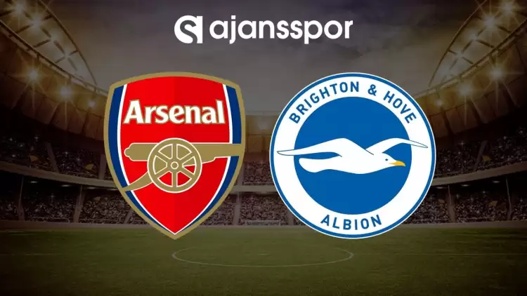 Arsenal - Brighton maçının canlı yayın bilgisi ve maç linki