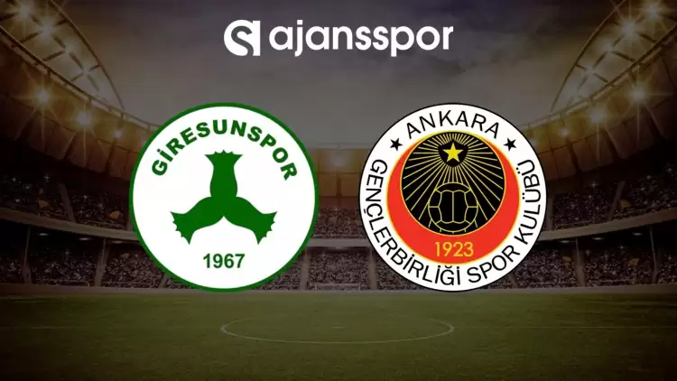 Giresunspor - Gençlerbirliği maçının canlı yayın bilgisi ve maç linki