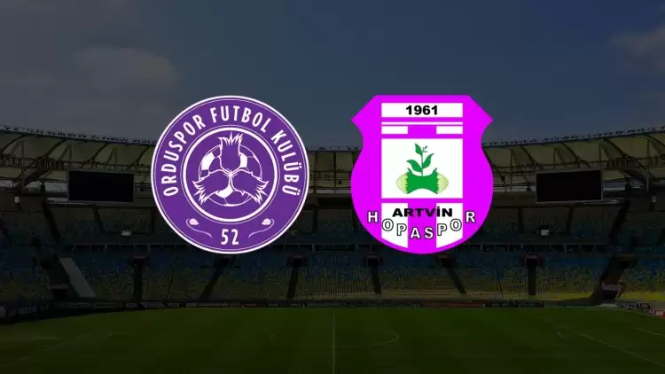 CANLI| 52 Orduspor - Artvin Hopaspor maçı yayın bilgisi ve saati 