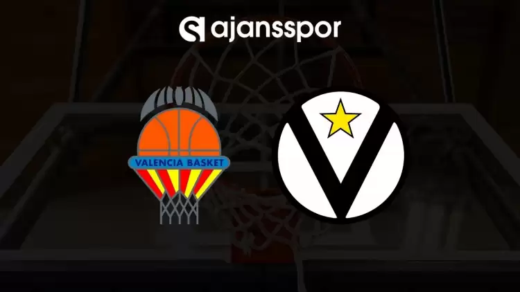 Valencia - Virtus Bologna maçının canlı yayın bilgisi ve maç linki