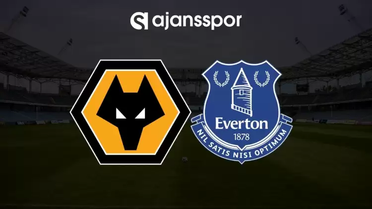 Wolverhampton - Everton maçının canlı yayın bilgisi ve maç linki