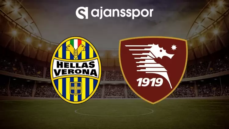 Hellas Verona - Salernitana maçının canlı yayın bilgisi ve maç linki