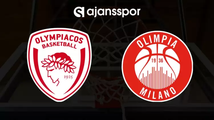 CANLI| Olimpiakos- Olimpia Milano maçını canlı izle (Maç linki)