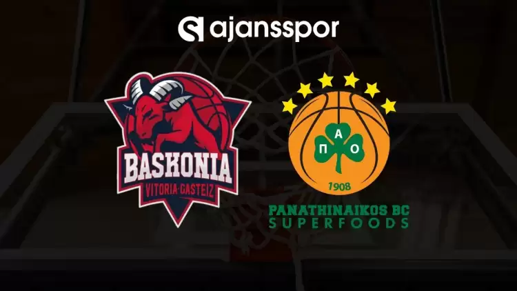 Baskonia - Panathinaikos maçının canlı yayın bilgisi ve maç linki