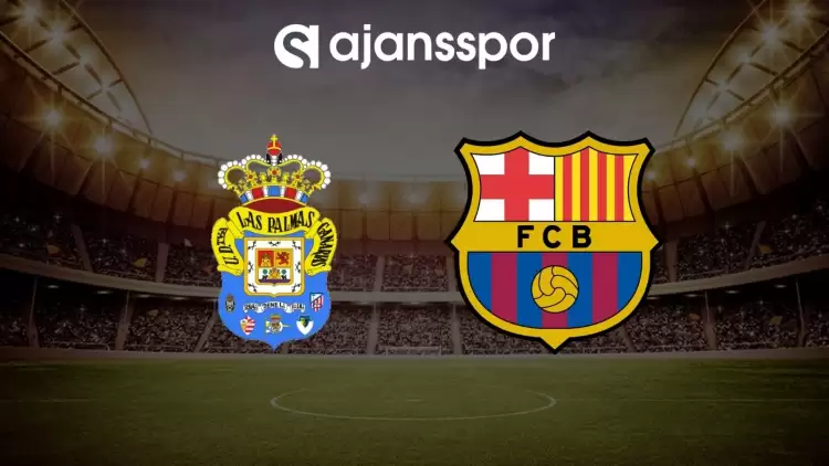 Las Palmas - Barcelona maçının canlı yayın bilgisi ve maç linki