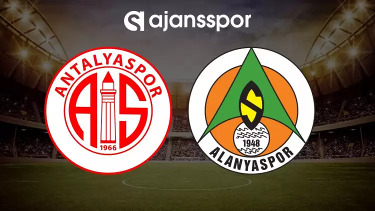 CANLI| Antalyaspor- Alanyaspor maçını canlı izle (Maç Linki) 