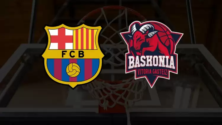 CANLI| Barcelona - Baskonia maçı yayın bilgisi ve saati 