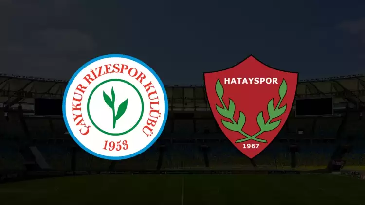 CANLI| Çaykur Rizespor- Hatayspor maçını canlı izle (Maç linki)