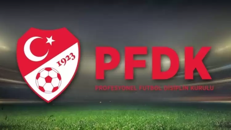 Süper Lig'den 6 kulüp PFDK'ye sevk edildi