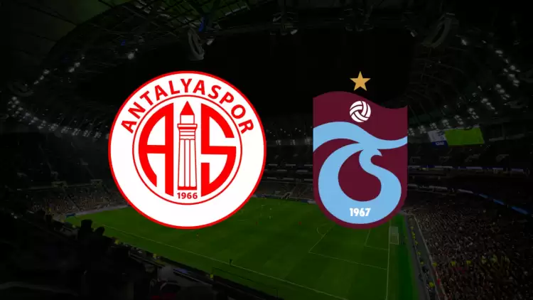 CANLI| Antalyaspor- Trabzonspor maçını canlı izle (Maç linki)