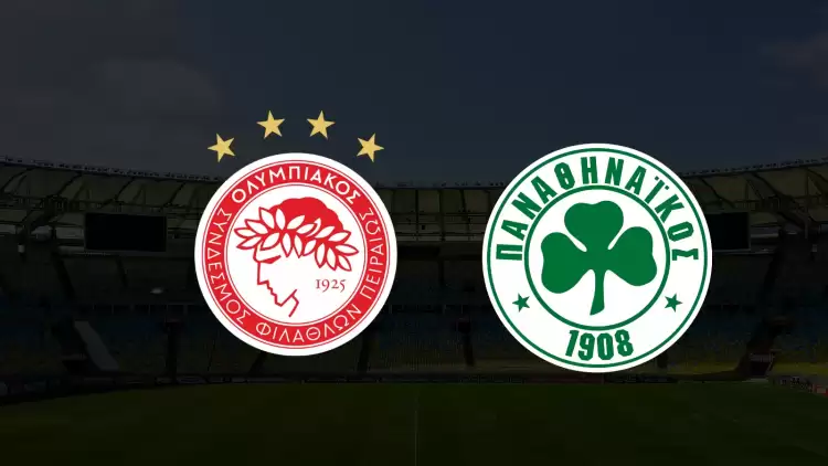 CANLI| Olympiakos- Panathinaikos maçını canlı izle (Maç linki)